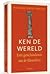 Ken de wereld