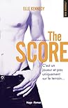 The Score by Elle Kennedy
