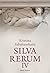 Silva Rerum IV