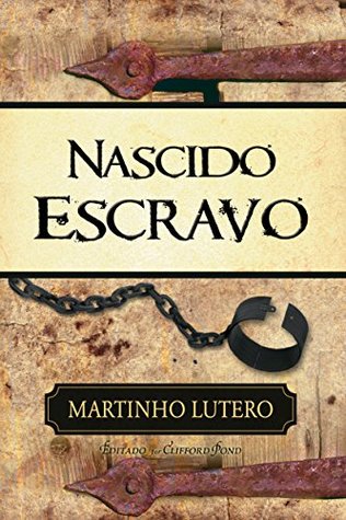 Nascido Escravo (Portuguese Edition)