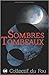 Sombres Tombeaux