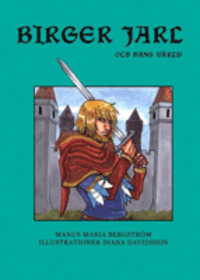 Birger Jarl och hans värld (Staple Bound)