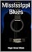 Mississippi Blues (Nicole a...
