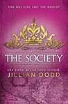 The Society by Jillian Dodd