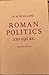 Roman Politics, 220-150 BC