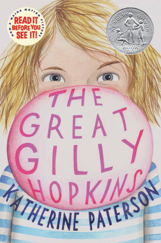The Great Gilly Hopkins: A Newbery Honor Award Winner