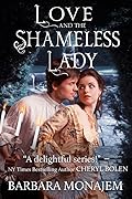 Love and the Shameless Lady
