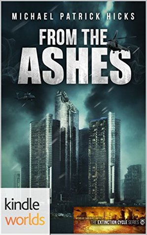 From the Ashes (Extinction Cycle)