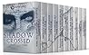 Shadow Crossed (Paranormal Box Set - dark/demons): 9 Complete Novels & Novellas From Your Favorite Paranormal Authors