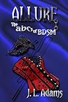 Allure (The abc's of BDSM Book 1)