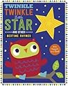 Twinkle, Twinkle Little Star and Other Nursery Rhymes (Touch and Feel Nursery Rhymes)