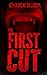 The First Cut (Gushers Seri...