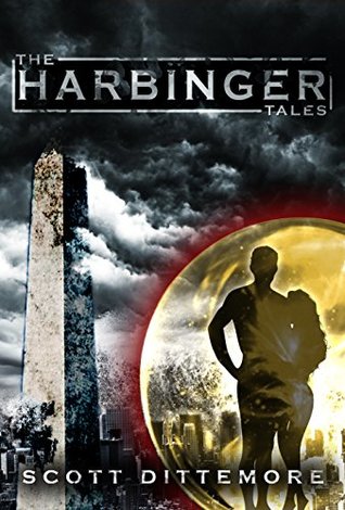 The Harbinger Tales (The Harbinger Tales Saga Book 1)