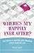 Where's My Happily Ever After? by Elle Kay