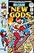 The New Gods (1971-1978) #9 by Jack Kirby