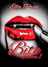 Bite: Vol 1 (Bite, #1) Bite: Vol 1 (Bite, #1)