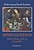 Middelaldermad, Kulturhistorie, Kilder Og 99 Opskrifter