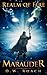 Realm of Fire (Marauder #3)