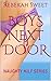 Boys Next Door: NAUGHTY MILF SERIES