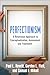 Perfectionism by Paul L. Hewitt