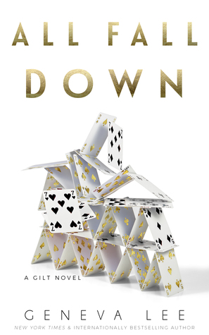 All Fall Down (Gilt, #3)
