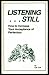 Listening Still...and Accep...
