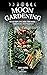 Moon Gardening