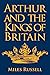 Arthur and the Kings of Bri...