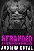 Stranded: A Stepbrother Romance