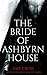 The Bride of Ashbyrn House
