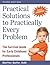Practical Solutions to Practically Every Problem: The Survival Guide for Early Childhood Professionals