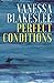 Perfect Conditions