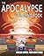 The Apocalypse Coloring Book: Color Until the Very End!