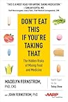 Don't Eat This If You're Taking That: The Hidden Risks of Mixing Food and Medicine
