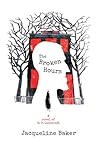 The Broken Hours:...