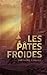 Les pâtes froides