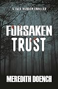 Forsaken Trust
