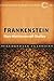 Frankenstein by Mary Wollstonecraft Shelley Frankenstein by Mary Wollstonecraft Shelley