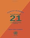 Earth Summit: Agenda 21, The United Nations Programme of Action: Digest Press Summary: UN Agenda 21