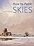How to Paint Skies