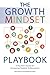 The Growth Mindset Playbook by Annie Brock