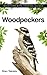 Woodpeckers (Backyard Bird Feeding Guides)