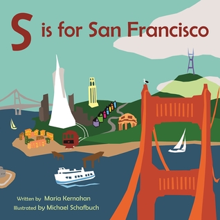 S is for San Francisco (Alphabet Places)