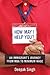 How May I Help You?: An Immigrant's Journey from MBA to Minimum Wage