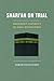 Shari'ah on Trial: Northern Nigeria's Islamic Revolution
