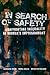 In Search of Safety: Confronting Inequality in Women's Imprisonment (Gender and Justice) (Volume 3)