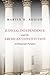 Judicial Independence and the American Constitution: A Democratic Paradox