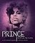 Prince: Chapter and Verse―A...