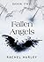 Fallen Angels (The Angel Series Book 2)