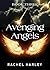 Avenging Angels (The Angel ...